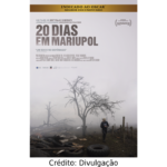 Cartaz do documentário 20 Dias em Mariupol.