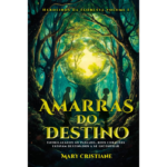Capa do livro Amarras do Destino, da escritora baiana Mary Cristiane.