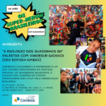 Banner de divulgação da exposição Do Gibi aos Quadrinhos - Os Super-Heróis Brasileiros.