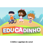 Banner de reprodução do canal infantil Educadinho.