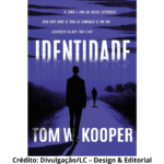 Capa do livro Identidade, escrito por Tom W. Kooper.