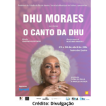 Banner de evento apresentado por Dhu Moraes.