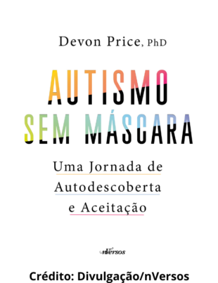 Capa do livro Autismo Sem Máscara, obra escrita por Devon Price.