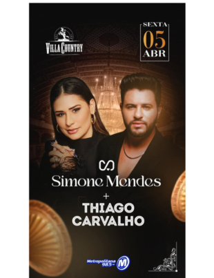 Banner de divulgação do show duplo de Simone Mendes e Thiago Carvalho.