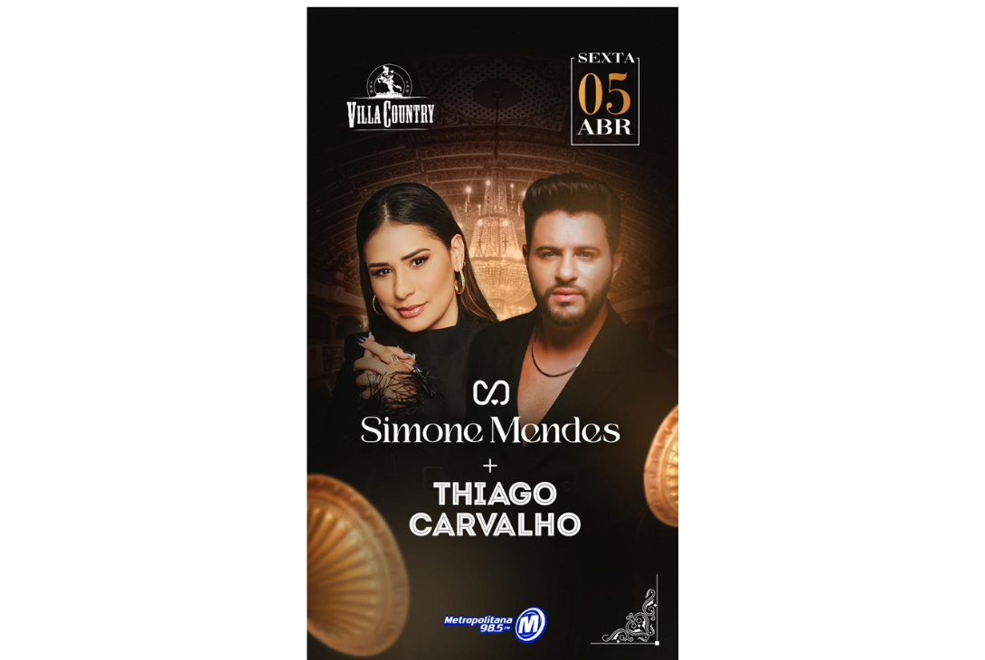 Banner de divulgação do show duplo de Simone Mendes e Thiago Carvalho.