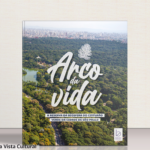 Capa do livro Arco da Vida: a Reserva da Biosfera do Cinturão Verde da Cidade de São Paulo.