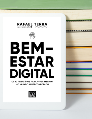 Imagem-montagem com capa do livro Bem-estar Digital.