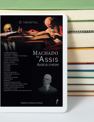 Imagem-montagem com capa do livro O Imortal Machado de Assis.