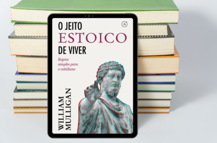 Imagem-montagem com capa do livro O jeito estoico de viver: regras simples para o cotidiano.