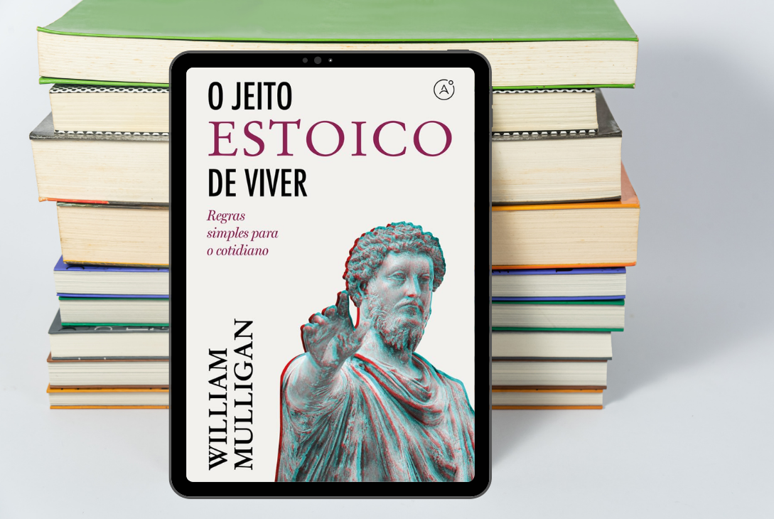 Imagem-montagem com capa do livro O jeito estoico de viver: regras simples para o cotidiano.